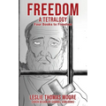 Freedom: A tetralogy Four Books to Freedom - Paperback