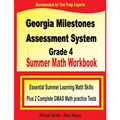 Georgia Milestones Assessment System Grade 4 Summer Math Workbook: Essential Summer Learning Math Skills plus Two Complete GMAS Math Practice Tests - Paperback