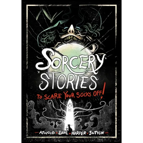 Sorcery Stories to Scare Your Socks Off! - Hardcover