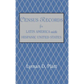 Census Records for Latin America and the Hispanic United States - Hardcover