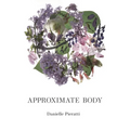 Approximate Body - Paperback