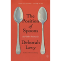 The Position of Spoons: And Other Intimacies - Paperback
