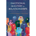 Emotional Mastery for Relationships - Paperback