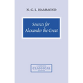 Sources for Alexander the Great: An Analysis of Plutarch's 'Life' and Arrian's 'Anabasis Alexandrou' - Paperback