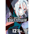 Go! Go! Loser Ranger! 12 - Paperback