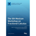 The 5th Mexican Workshop on Fractional Calculus - Hardcover