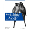 Switching to Voip: A Solutions Manual for Network Professionals - Paperback