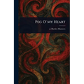Peg O' My Heart - Paperback