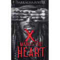 X Marks the Heart - Paperback
