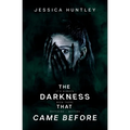 The Darkness That Came Before - Paperback