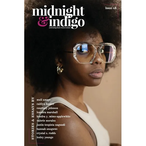 midnight & indigo - Celebrating Black women writers (Issue 8) - Paperback