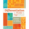Differentiation in Middle and High School: Strategies to Engage All Learners - Paperback