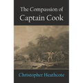 The Compassion of Captain Cook - Paperback
