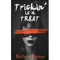 Trickin' Is A Treat - Paperback