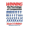 Winning: The Psychology of Competition - Paperback