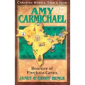 Amy Carmichael: Rescuer of Precious Gems - Paperback