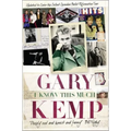 I Know This Much: From Soho to Spandau - Paperback