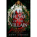 Heart of the Villain - Paperback