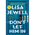 Don't Let Him in - Hardcover