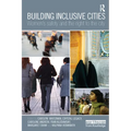 Building Inclusive Cities: Women's Safety and the Right to the City - Paperback
