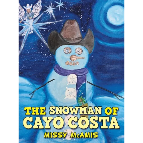 The Snowman of Cayo Costa - Hardcover