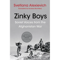 Zinky Boys: Soviet Voices from the Afghanistan War - Paperback