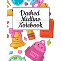 Dashed Midline Notebook: Composition Paper For Alphabet Writing - ABC Book For Preschoolers - Paperback