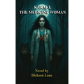 Kakaki, The Medicine Woman - Hardcover