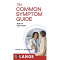 The Common Symptom Guide, Sixth Edition - Paperback