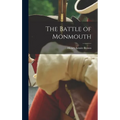The Battle of Monmouth - Hardcover
