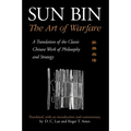 Sun Bin: The Art of Warfare: A Translation of the Classic Chinese Work of Philosophy and Strategy - Paperback