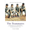 The Teammates: A Portrait of Friendship - Paperback