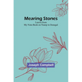 Mearing Stones: Leaves from My Note-Book on Tramp in Donegal - Paperback