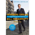 Winners Dream: A Journey from Corner Store to Corner Office - Hardcover