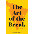 The Art of the Break - Paperback