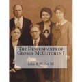 The Descendants of George McCutchen I - Paperback