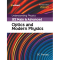 Understanding Physics JEE Main and Advanced Optics and Modern Physics 2023-24 - Paperback