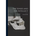 The Senses and the Intellect - Paperback