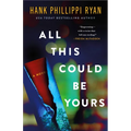 All This Could Be Yours - Hardcover