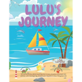 Lulu's Journey - Paperback