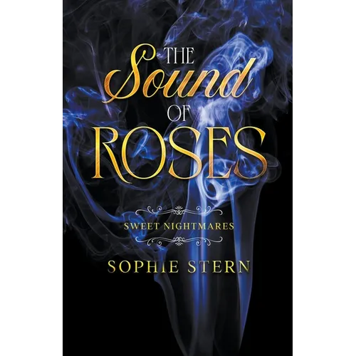 Sweet Nightmares 2: The Sound of Roses - Paperback