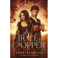 A Trace of Copper: A Historical Fantasy Romance - Paperback