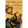The Dark Eyes of London - Hardcover
