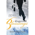 Disguised Blessings: A Wife's Story of Her Wall Street Husband Turned Bank Robber - Paperback
