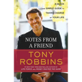 Notes from a Friend: A Quick and Simple Guide to Taking Control of Your Life - Paperback