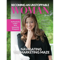 Becoming An Unstoppable Woman Magazine: June 2024 Edition - Paperback