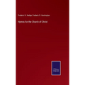 Hymns for the Church of Christ - Hardcover