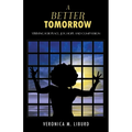 A Better Tomorrow - Paperback
