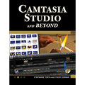 Camtasia Studio and Beyond [With DVD] - Paperback