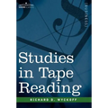 Studies in Tape Reading - Hardcover